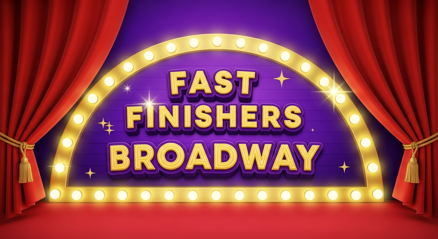 Fast Finishers Broadway Thumbnail