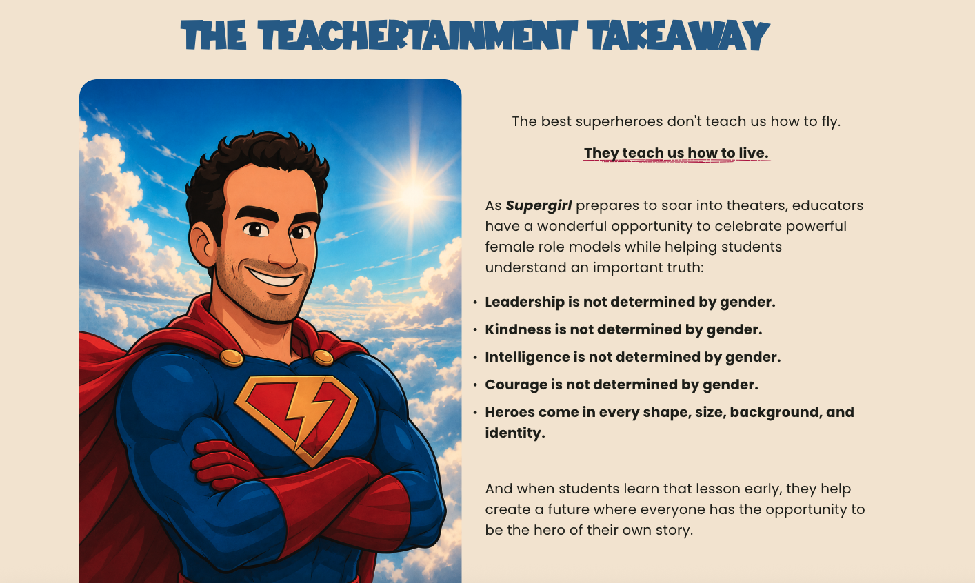 Jake as Superman - Teachertainment Takeaway